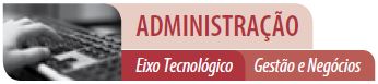 Técnico em Administração integrado ao Médio