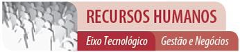 Matriz curricular - Técnico em Recursos Humanos